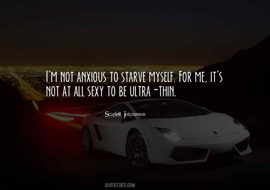 All For Myself Quotes #212263