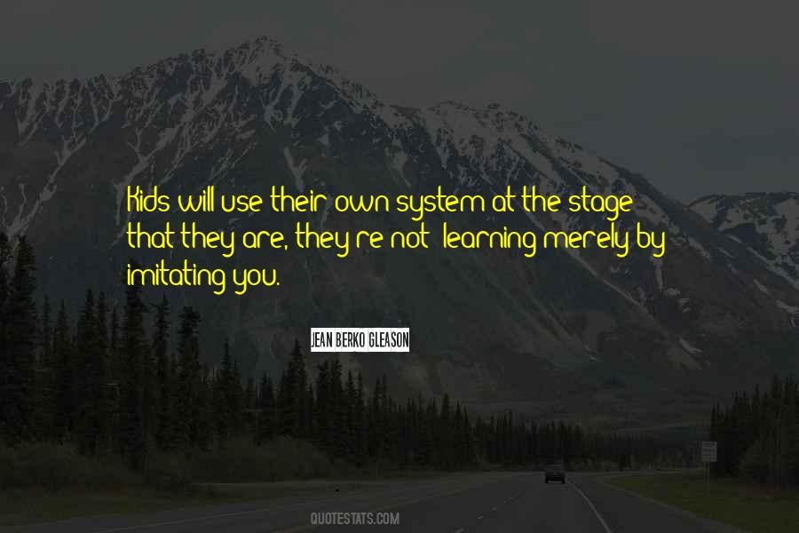 Learning Kids Quotes #560401