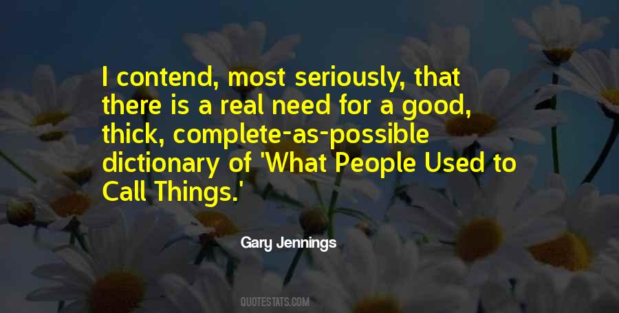 All Good Things Have To Come To An End Quotes #23632