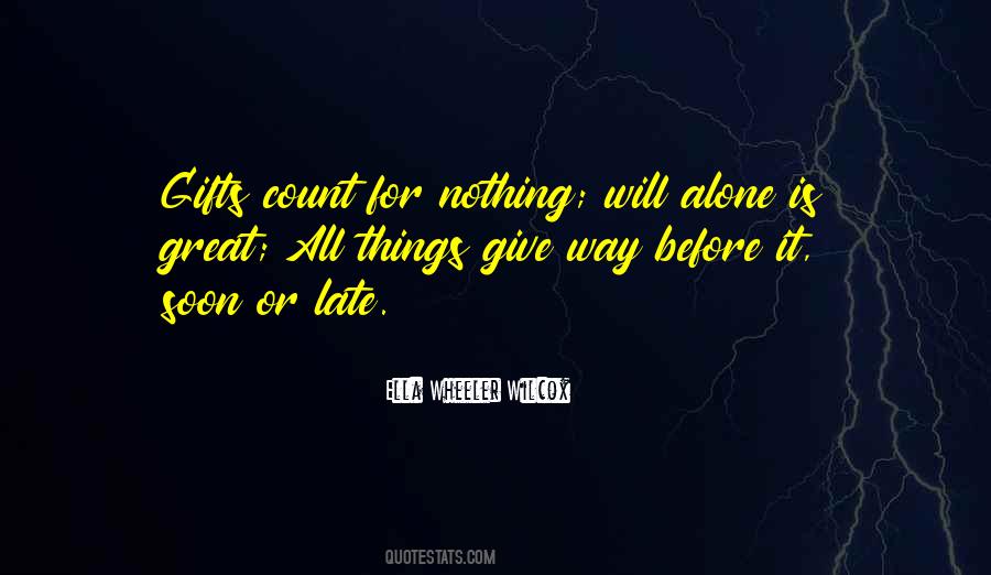 All Great Things Quotes #148985