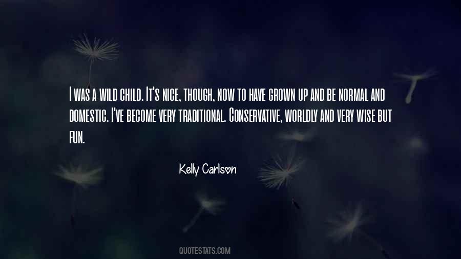 All Grown Up Now Quotes #7804