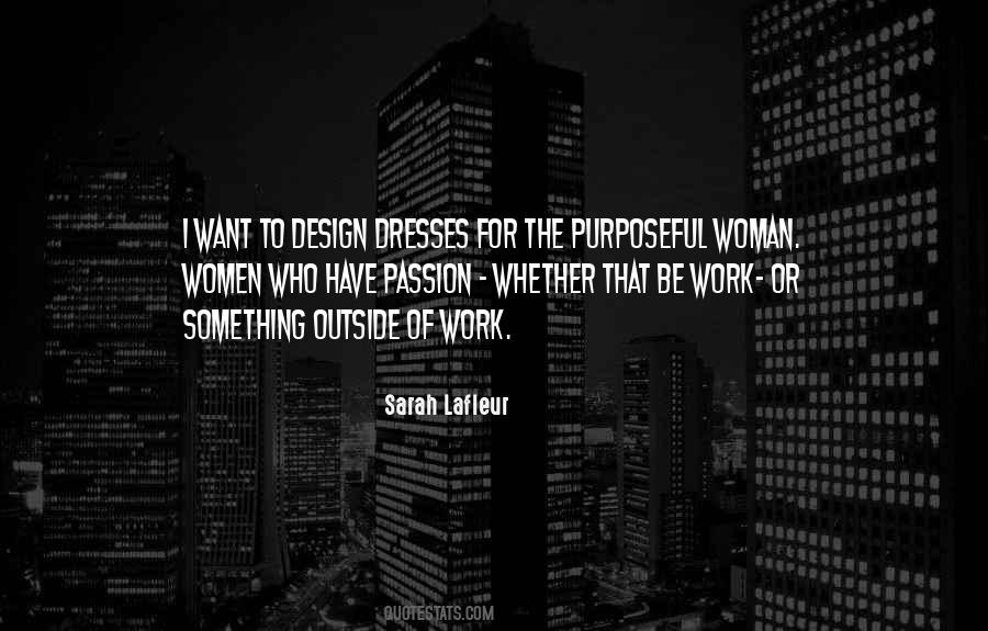 Way A Woman Dresses Quotes #111881