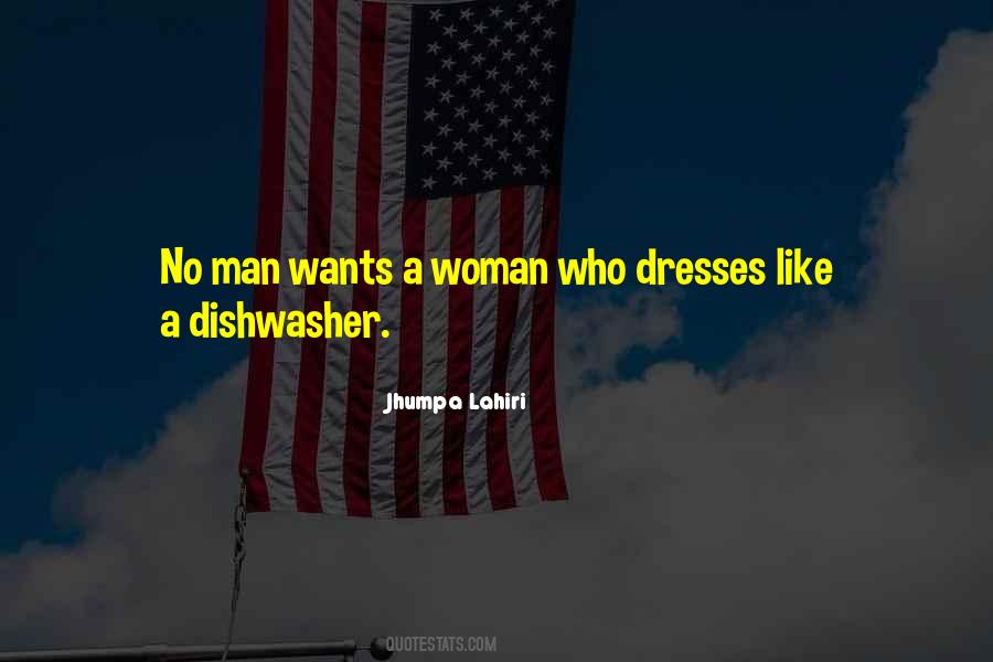 Way A Woman Dresses Quotes #300904