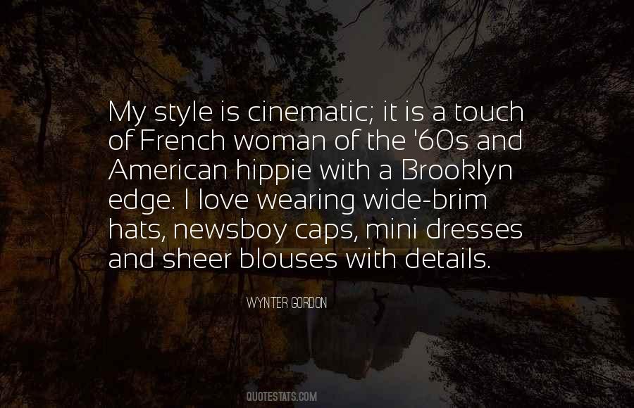 Way A Woman Dresses Quotes #510197