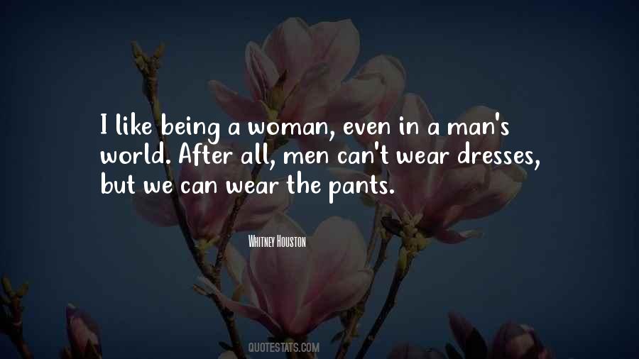 Way A Woman Dresses Quotes #544383