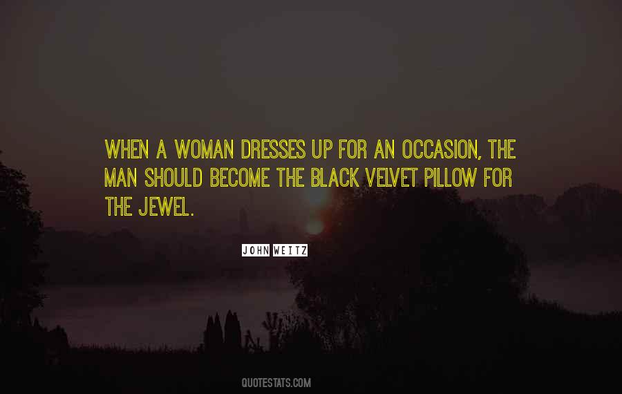 Way A Woman Dresses Quotes #560182