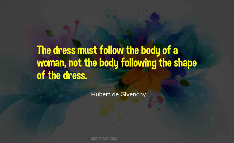 Way A Woman Dresses Quotes #603136