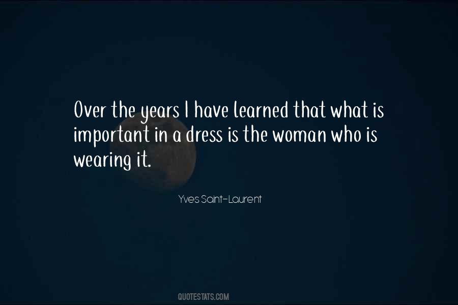 Way A Woman Dresses Quotes #732751