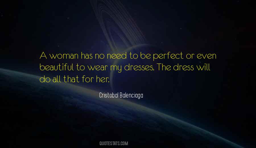 Way A Woman Dresses Quotes #794042