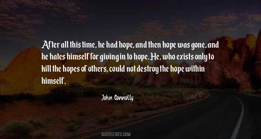 All Hope Gone Quotes #1516036