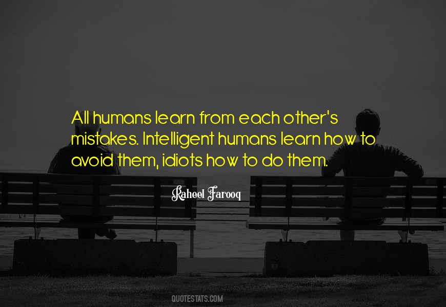 All Humans Make Mistakes Quotes #1708274