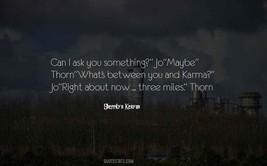All I Ask For Is Love Quotes #40843