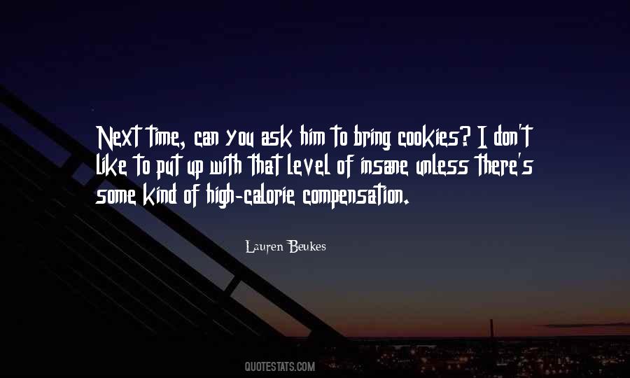All I Ask For Is Time Quotes #69771