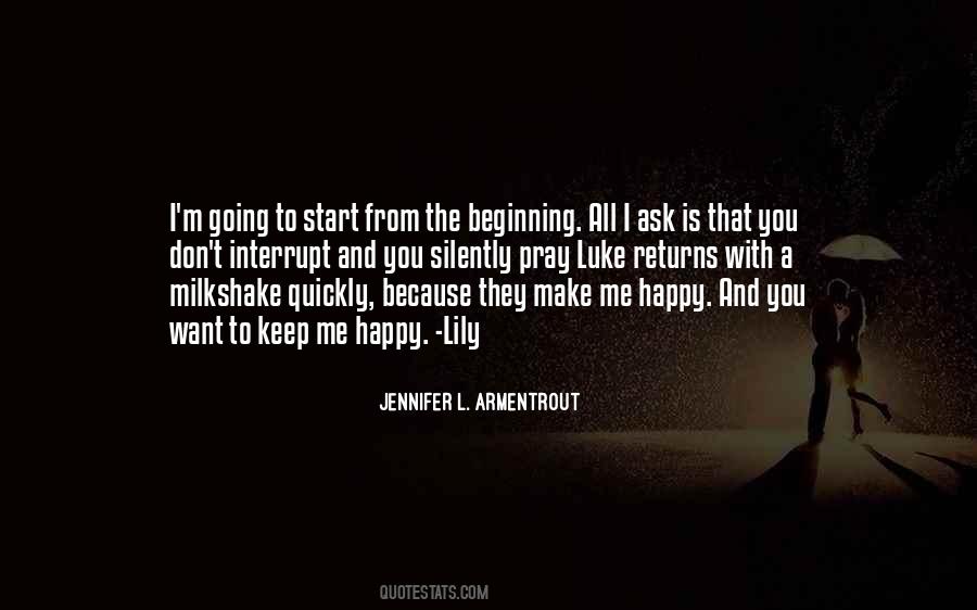 All I Ask Quotes #105277