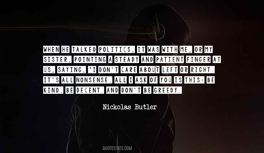 All I Ask Quotes #1676723