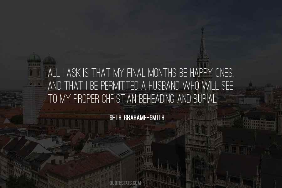 All I Ask Quotes #1770587