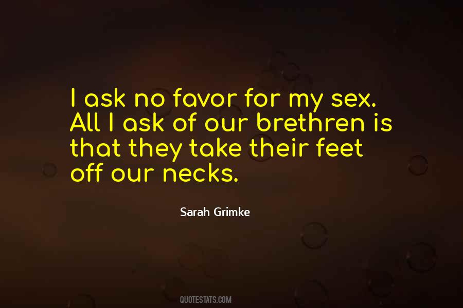 All I Ask Quotes #226912