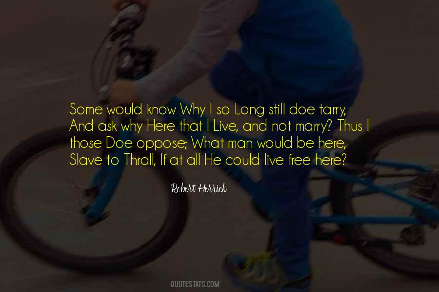 All I Ask Quotes #36718