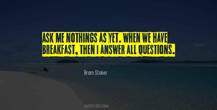All I Ask Quotes #44942