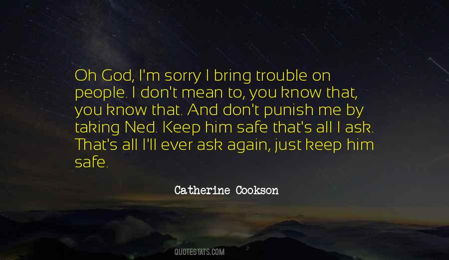 All I Ask Quotes #890506