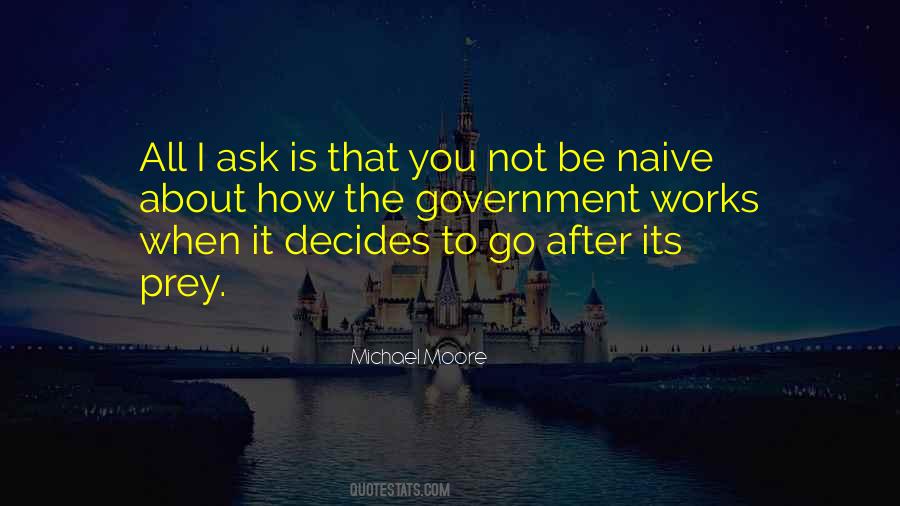 All I Ask Quotes #914442