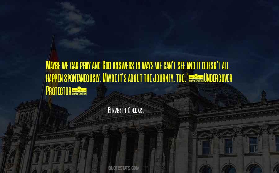 All I Can Do Is Pray Quotes #27063