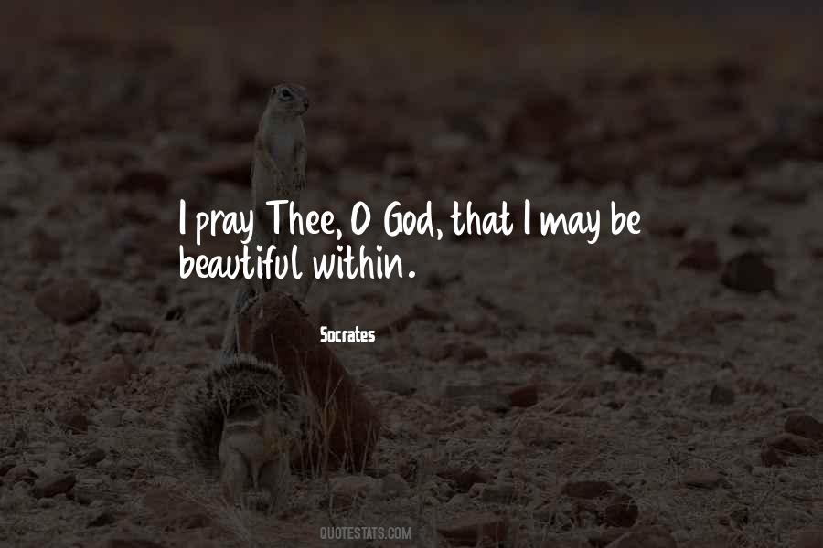 All I Can Do Is Pray Quotes #44514