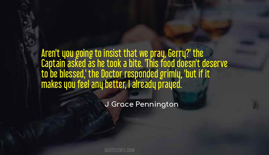 All I Can Do Is Pray Quotes #48113