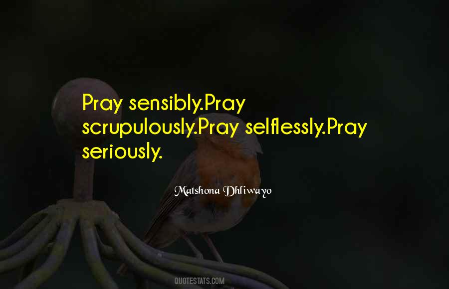 All I Can Do Is Pray Quotes #51463
