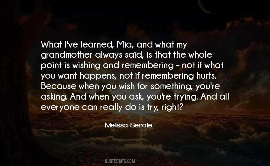 All I Can Do Is Try Quotes #418319