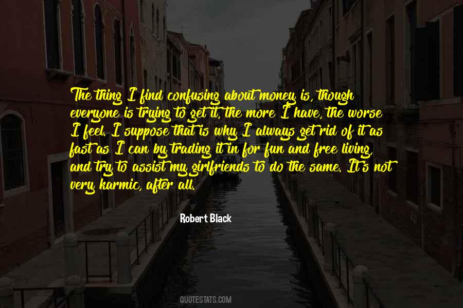 All I Can Do Is Try Quotes #806972