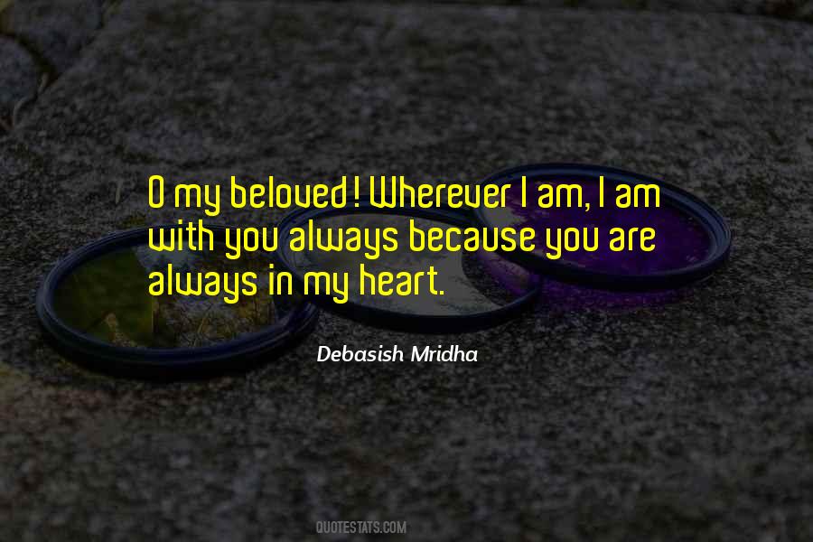 With Your Beloved Heart Quotes #245234