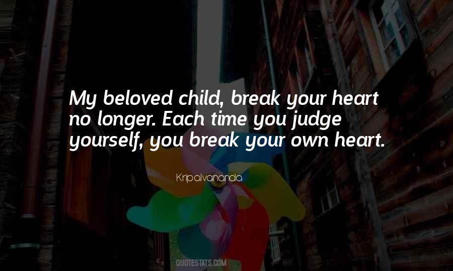 With Your Beloved Heart Quotes #342571