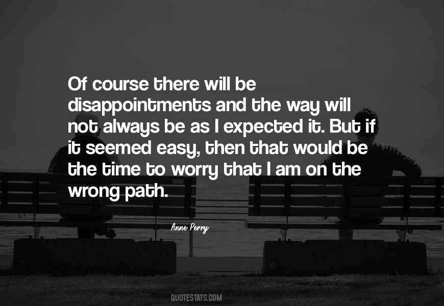 Wrong Path Quotes #1068904