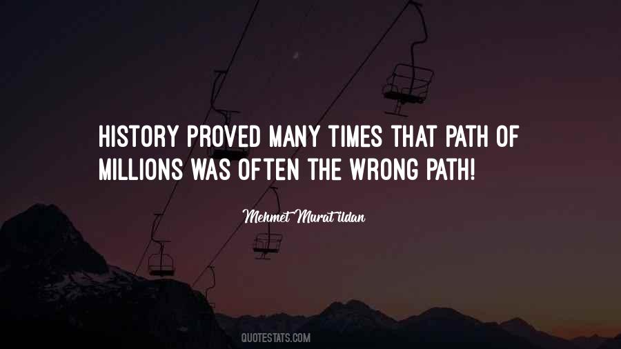 Wrong Path Quotes #1424252