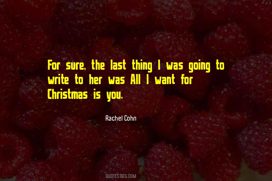 All I Want For Christmas Quotes #1150031