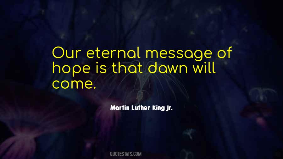 Eternal Hope Quotes #487042