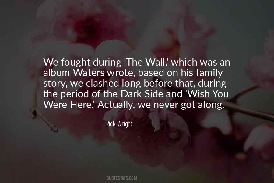 Were Here Quotes #1282068