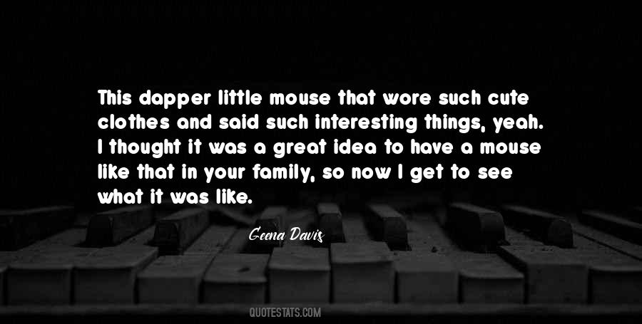 Rather Dapper Quotes #1065997