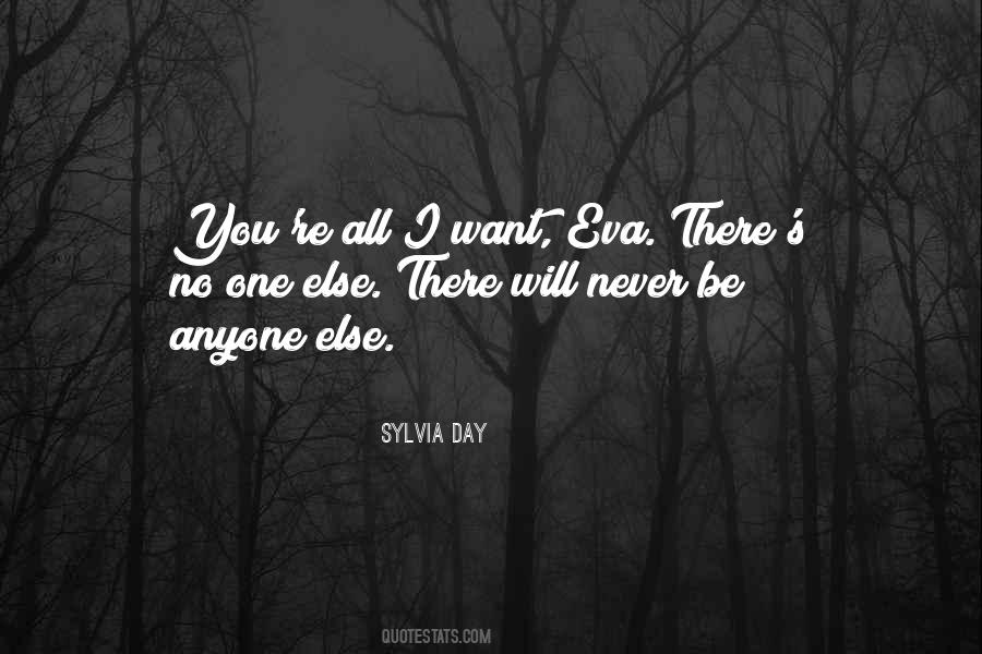 All I Want Quotes #1199096