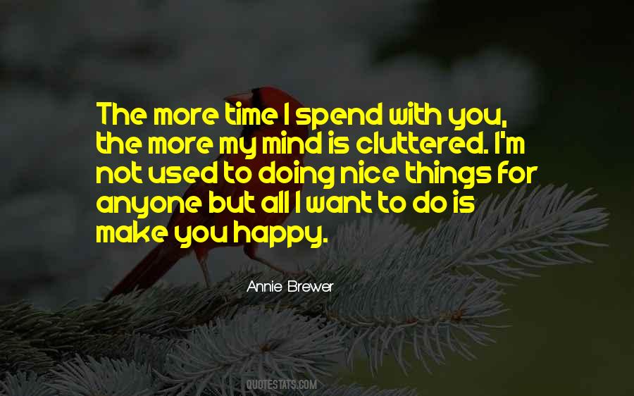 All I Want Quotes #1416059