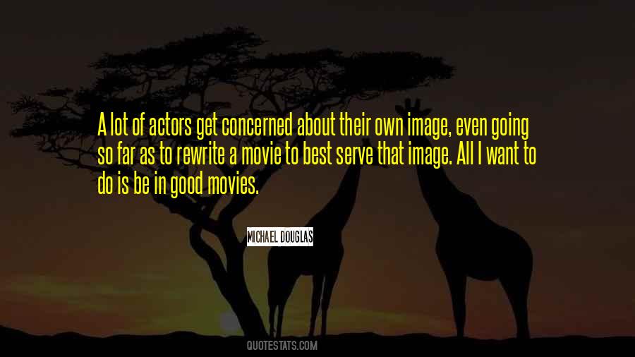 All I Want To Do Quotes #1384683