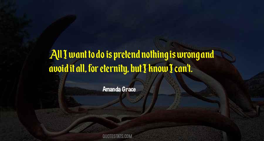 All I Want To Do Quotes #1586319