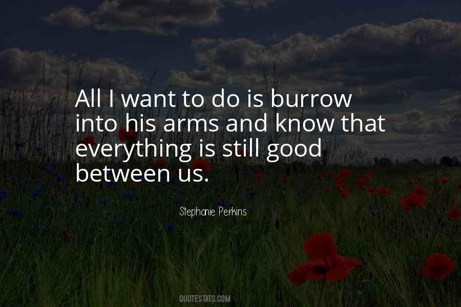 All I Want To Do Quotes #1642462