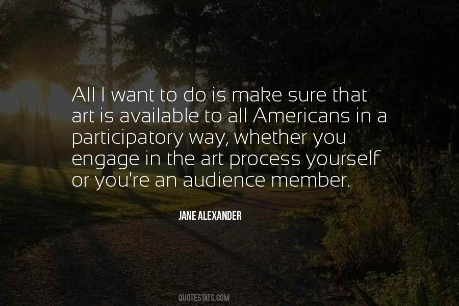All I Want To Do Quotes #1845420