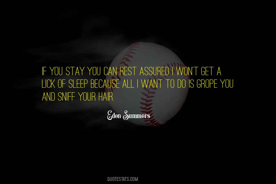 All I Want To Do Quotes #192425
