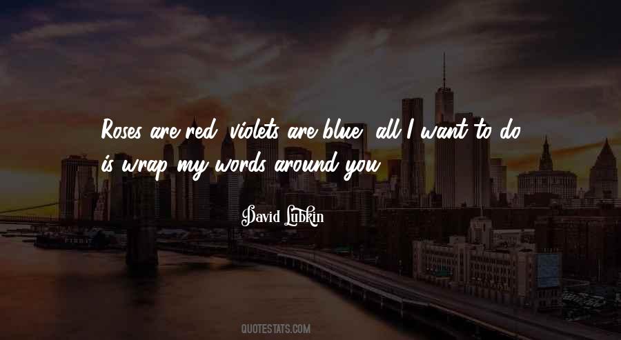 All I Want To Do Quotes #462588