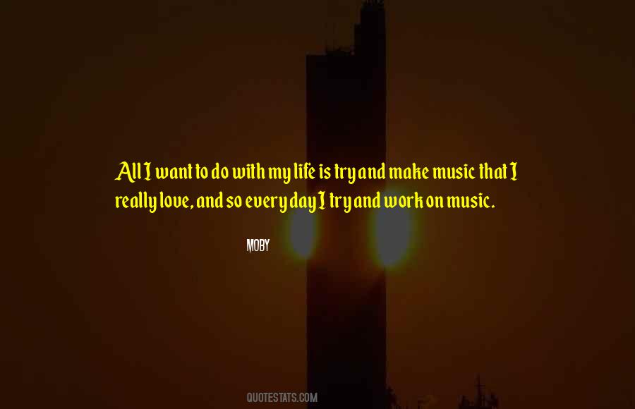 All I Want To Do Quotes #478777