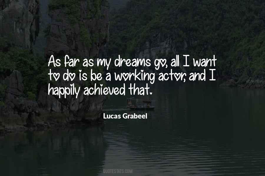 All I Want To Do Quotes #893206