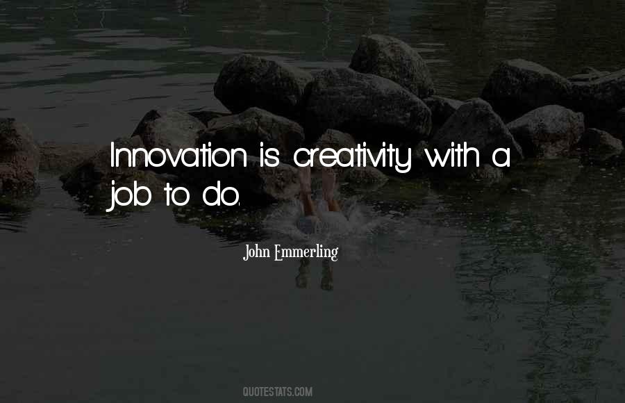 Innovation Creativity Quotes #194601